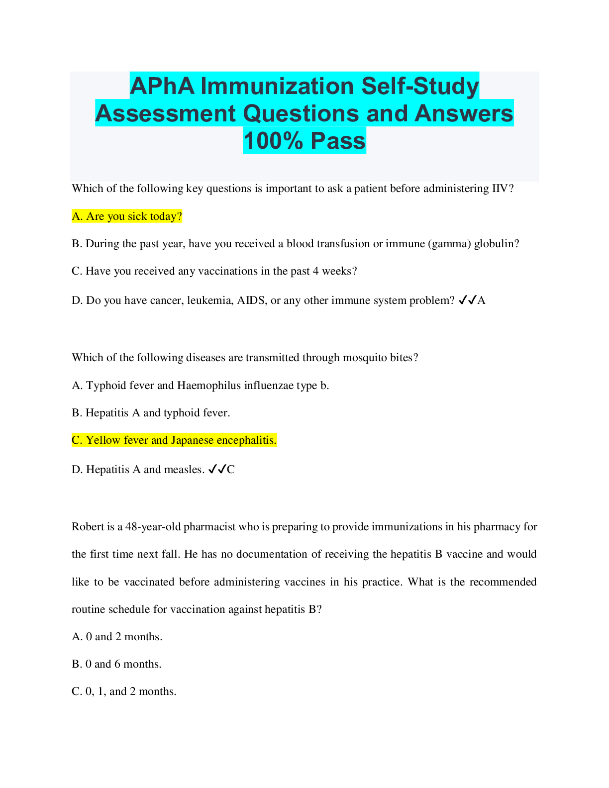 Preview of APhA Immunization Self-Study Assessment Questions and Answers 100% Pass
